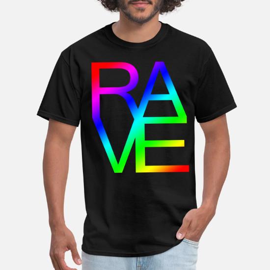 RAVE' Men's T-Shirt | Spreadshirt